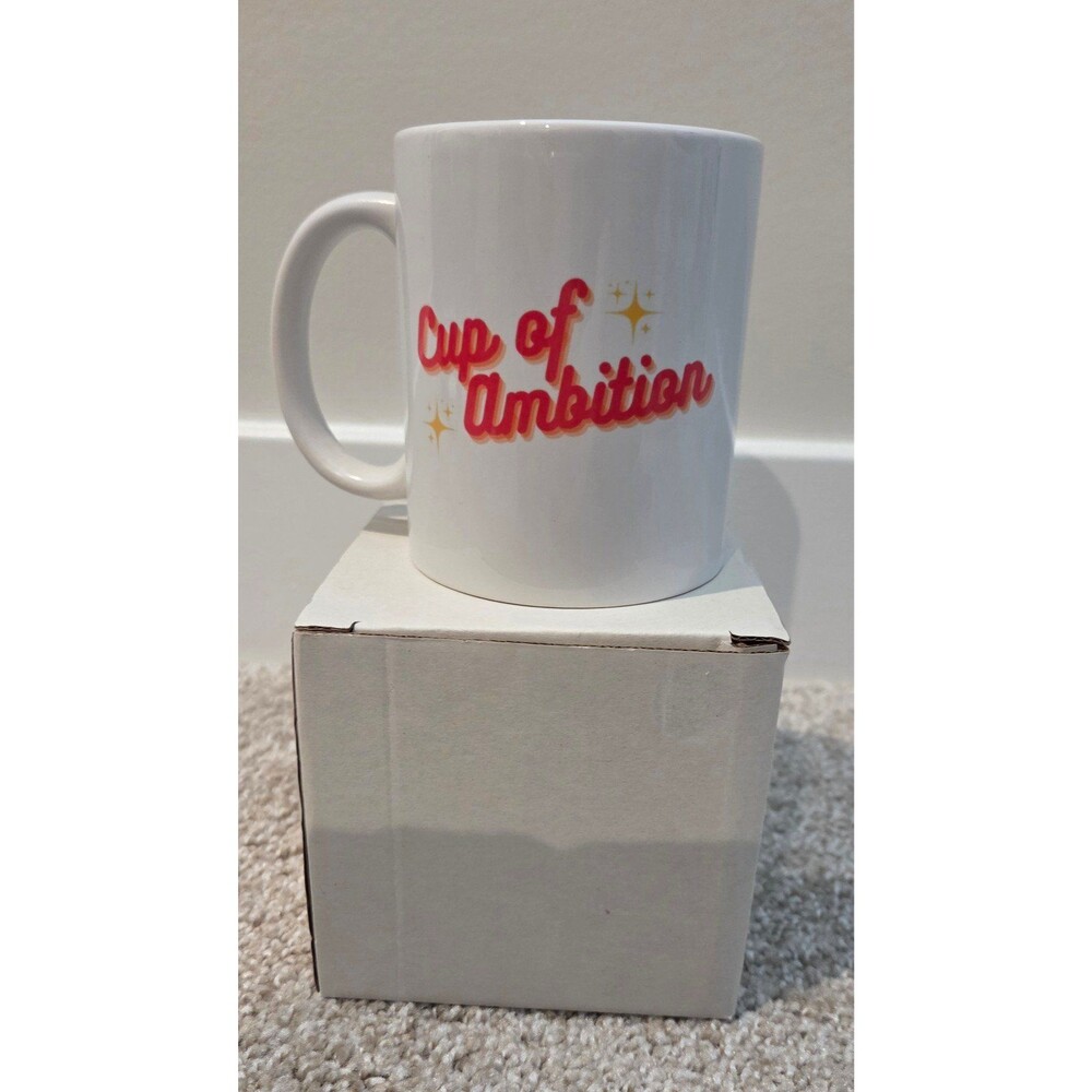 Cup of ambition ceramic mug